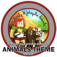 123. Massively Minecraft Build Competition - Animals Theme - July 2017