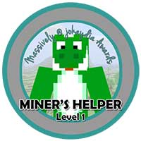 044. Miner’s Helper Level 1 – Help a New Miner